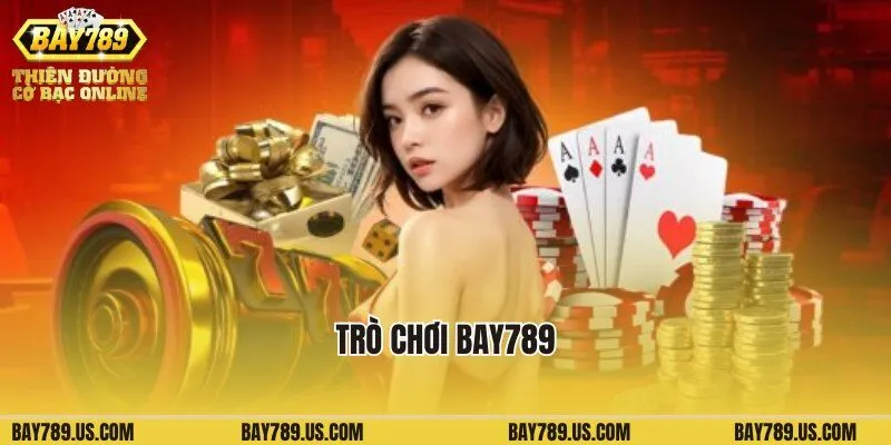 Các trò chơi Bay789 tại hệ thống web cược vô cùng đa dạng